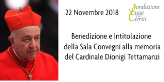 Benedizione e Intitolazione  della Sala Convegni alla memoria del Cardinale Dionigi Tettamanzi